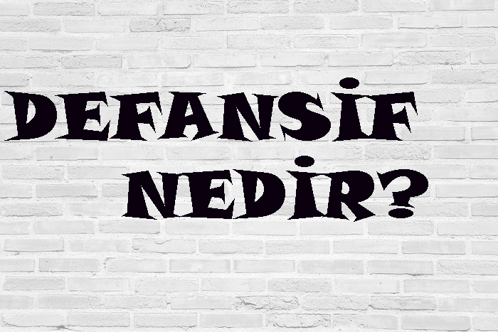 DEFANSİF NEDİR? 4