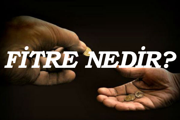 FİTRE NEDİR? 1