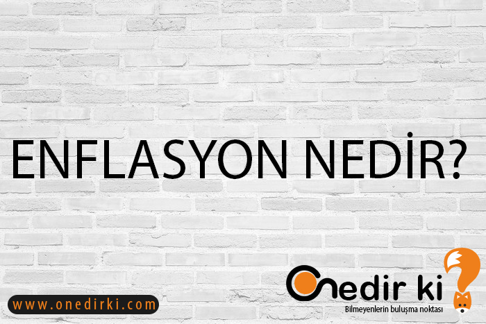 ENFLASYON NEDİR? 5