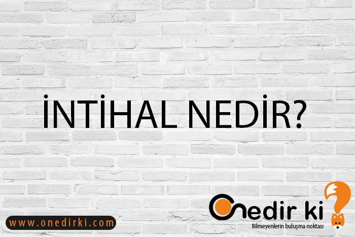 İNTİHAL NEDİR? 1