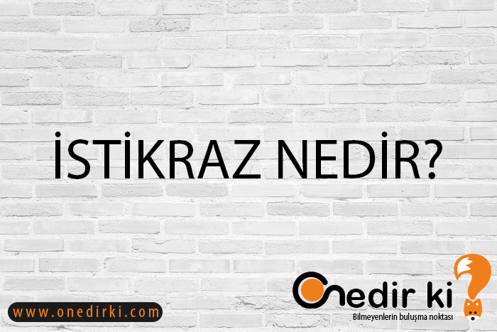 İSTİKRAZ NEDİR? 5