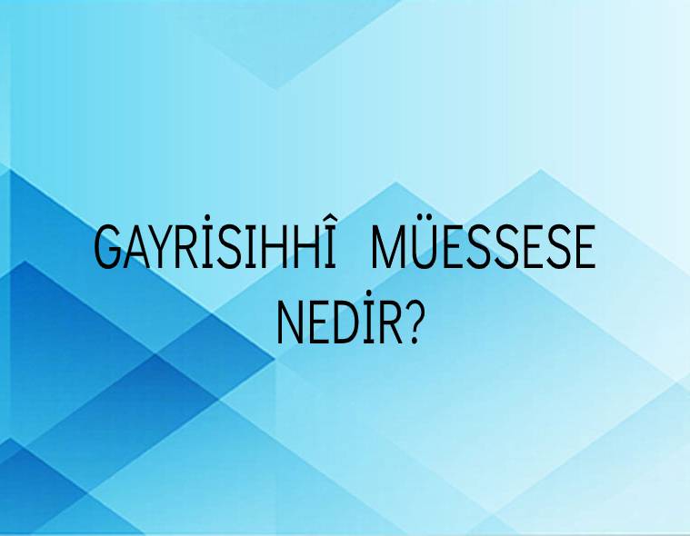 Gayrisıhhî Müessese Nedir? 1