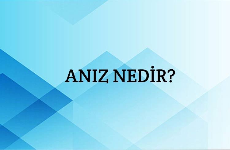 Anız Nedir? 1