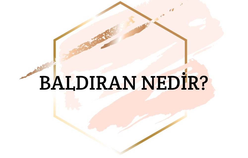 Baldıran Nedir? 1