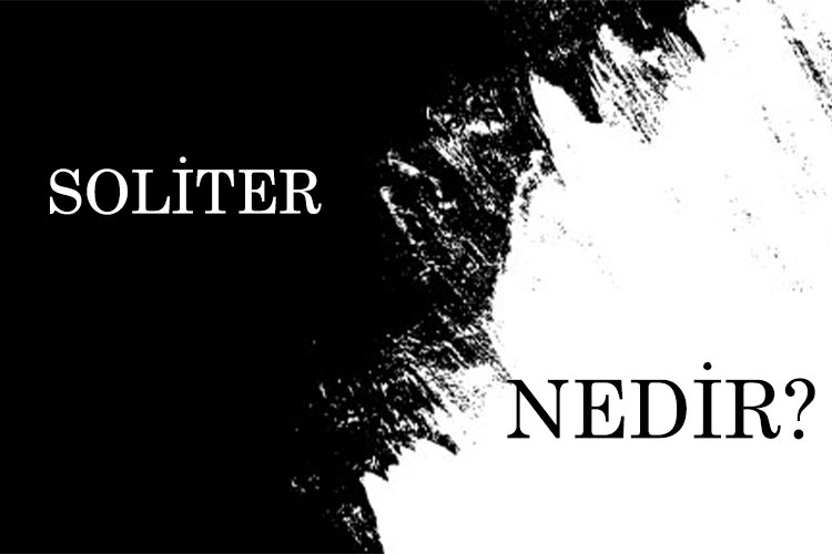 Soliter Nedir? 1