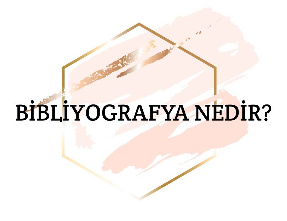 Bibliyografya Nedir? 1