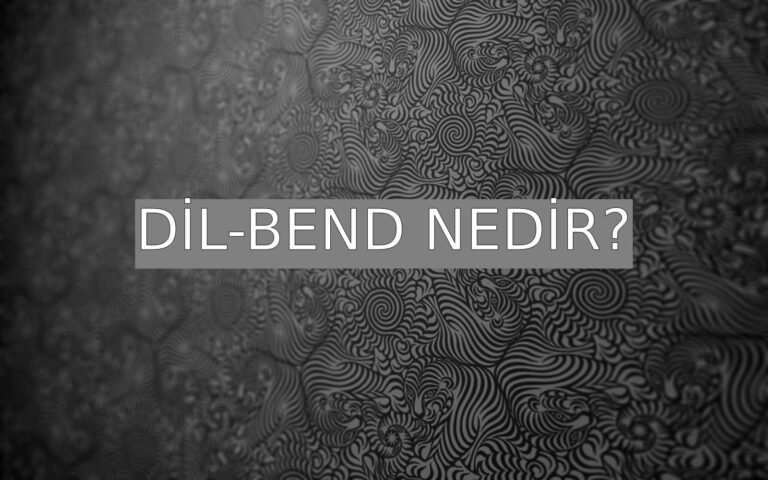 Bend çiğnemek ne demek?