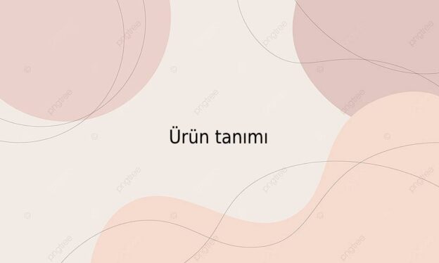 Ürün tanımı 1