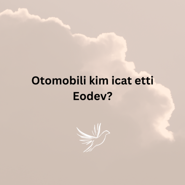 Otomobili kim icat etti Eodev? 1