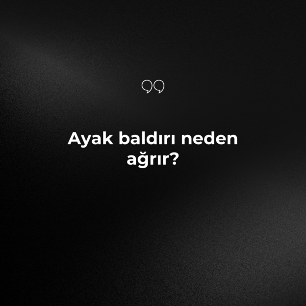 Ayak baldırı neden ağrır? 1