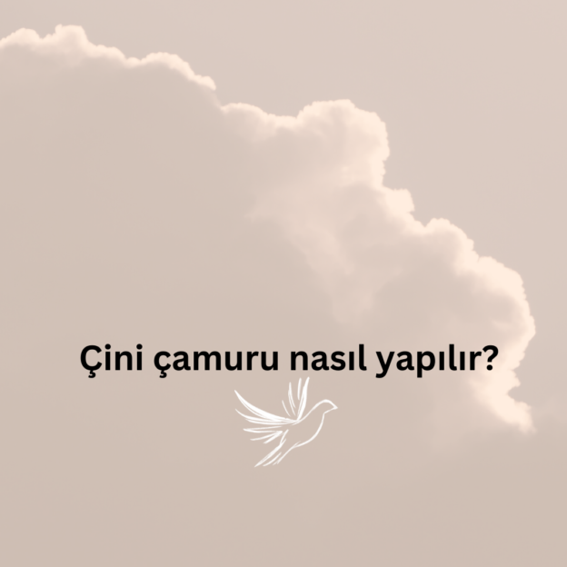 Çini çamuru nasıl yapılır? 1