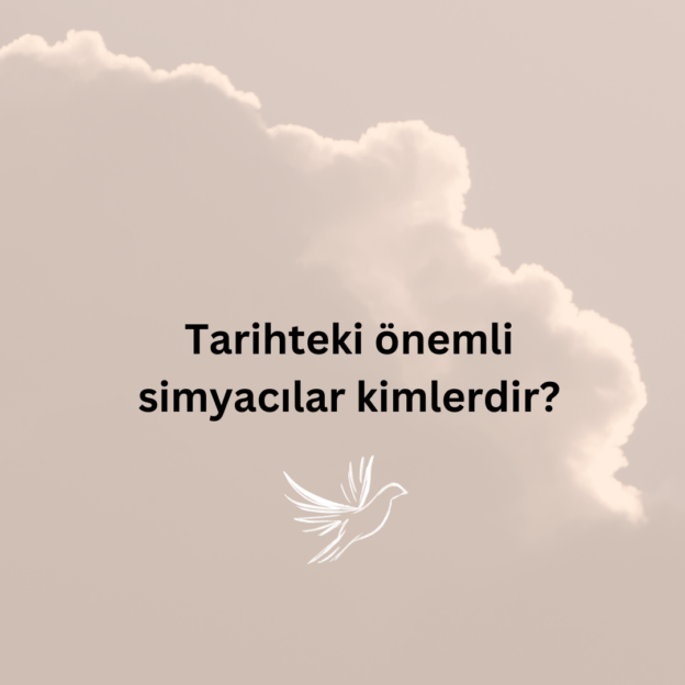 Tarihteki önemli simyacılar kimlerdir? 1