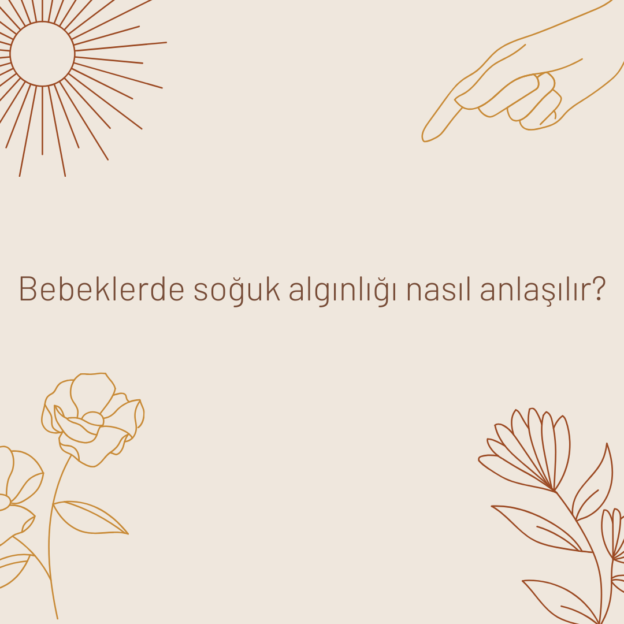 Bebeklerde soğuk algınlığı nasıl anlaşılır? 1