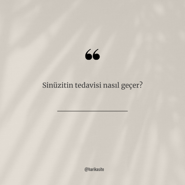 Sinüzitin tedavisi nasıl geçer? 1