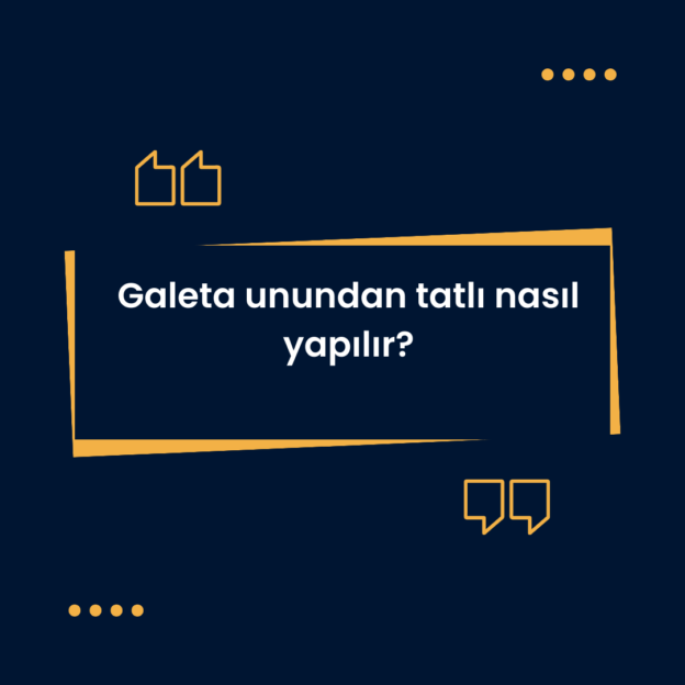 Galeta unundan tatlı nasıl yapılır? 1