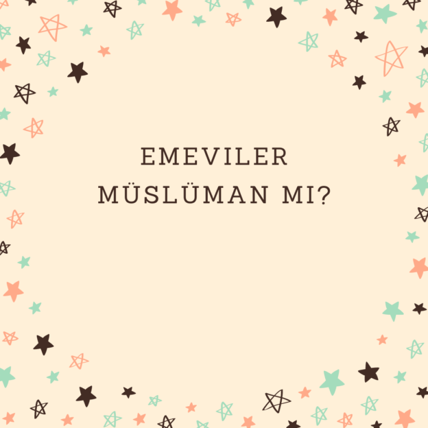 Emeviler Müslüman mı? 1