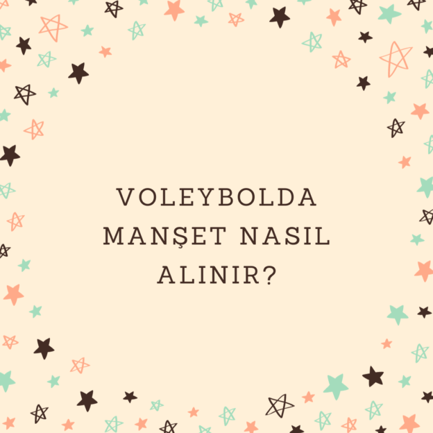 Voleybolda manşet nasıl alınır? 1