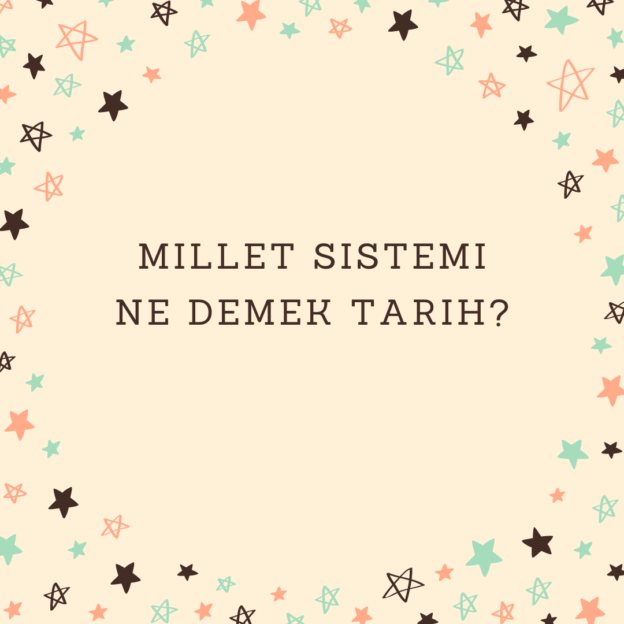 Millet sistemi ne demek tarih? 1