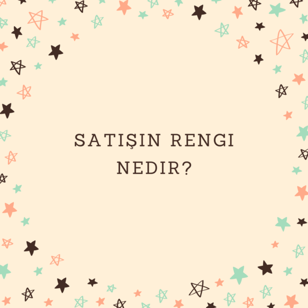 Satışın rengi nedir? 1