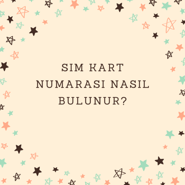 SIM kart numarası nasıl bulunur? 1