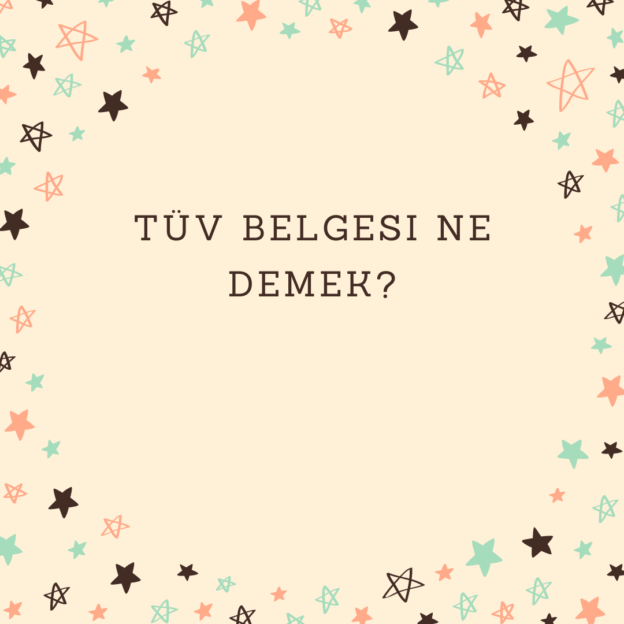 TÜV belgesi ne demek? 1