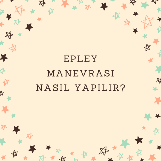 Epley manevrası nasıl yapılır? 1