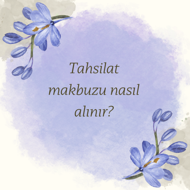 Tahsilat makbuzu nasıl alınır? 1