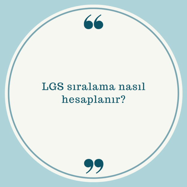 LGS sıralama nasıl hesaplanır? 1