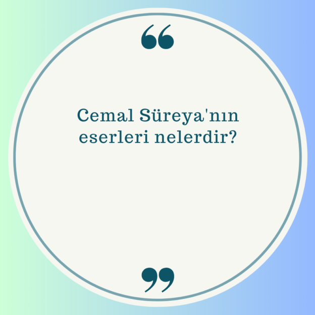 Cemal Süreya'nın eserleri nelerdir? 1