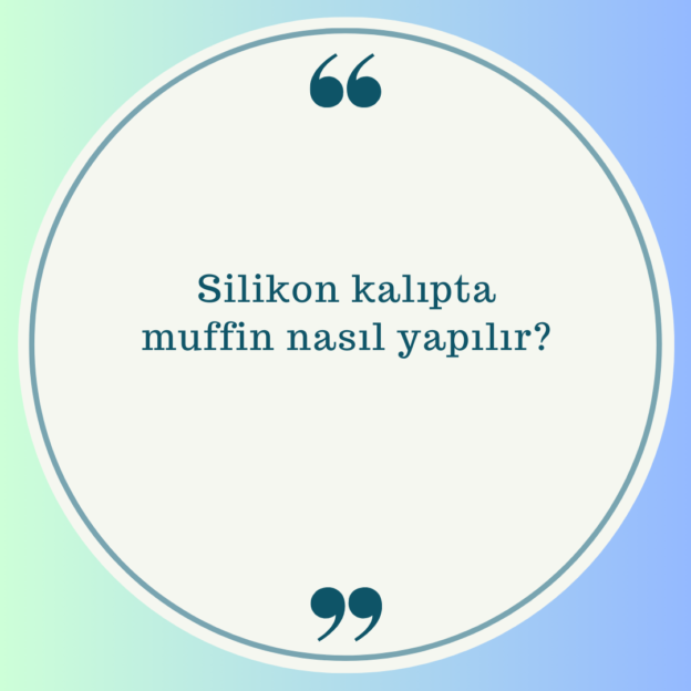 Silikon kalıpta muffin nasıl yapılır? 1