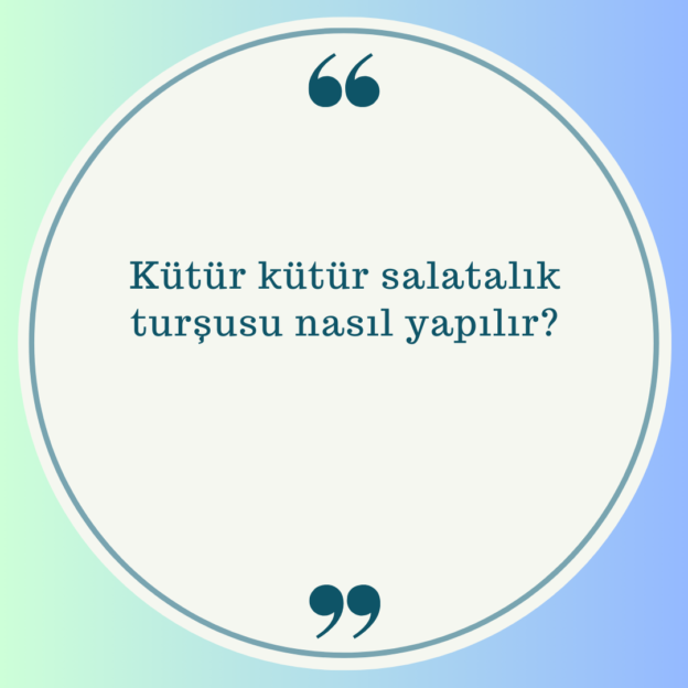 Kütür kütür salatalık turşusu nasıl yapılır? 1