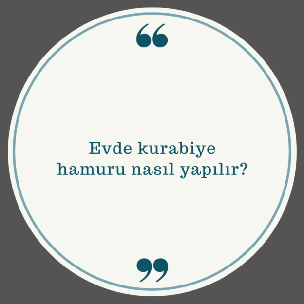 Evde kurabiye hamuru nasıl yapılır? 1