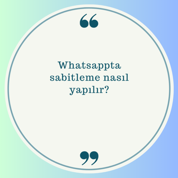 Whatsappta sabitleme nasıl yapılır? 1