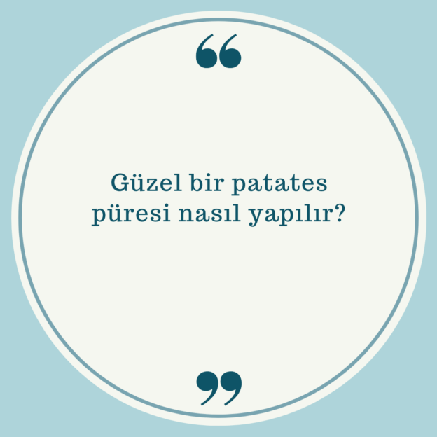 Güzel bir patates püresi nasıl yapılır? 1