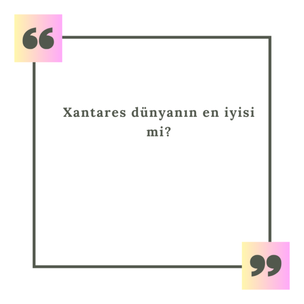 Xantares dünyanın en iyisi mi? 1