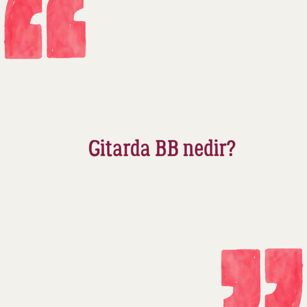 Gitarda BB nedir? 1