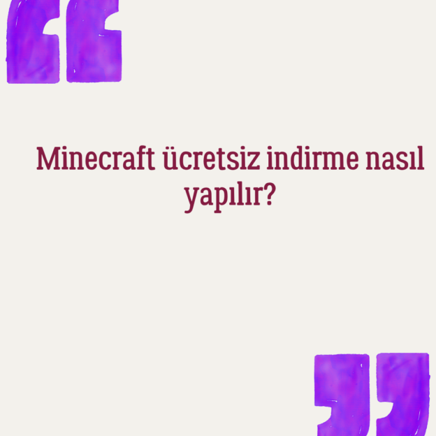 Minecraft ücretsiz indirme nasıl yapılır? 1