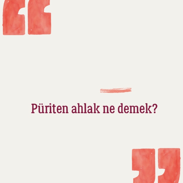 Püriten ahlak ne demek? 1