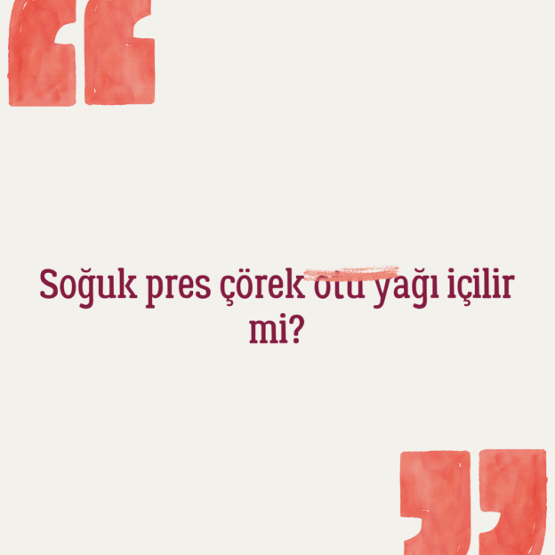 Soğuk pres çörek otu yağı içilir mi? 1