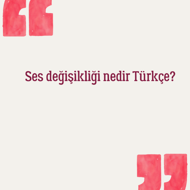 Ses değişikliği nedir Türkçe? 1