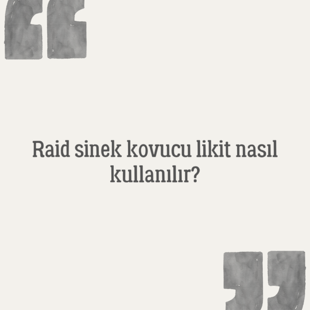 Raid sinek kovucu likit nasıl kullanılır? 1