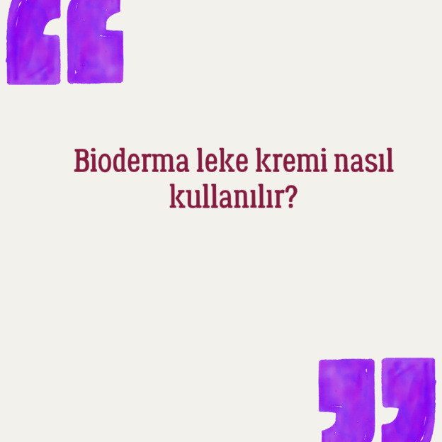 Bioderma leke kremi nasıl kullanılır? 1