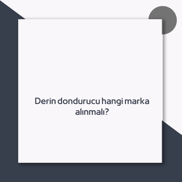 Derin dondurucu hangi marka alınmalı? 1