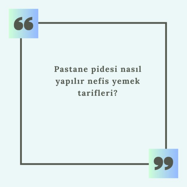 Pastane pidesi nasıl yapılır nefis yemek tarifleri? 1