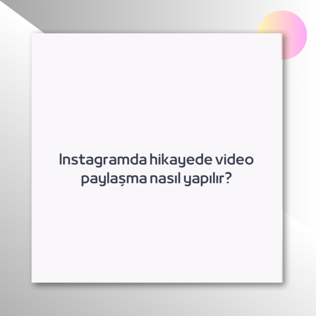 Instagramda hikayede video paylaşma nasıl yapılır? 1