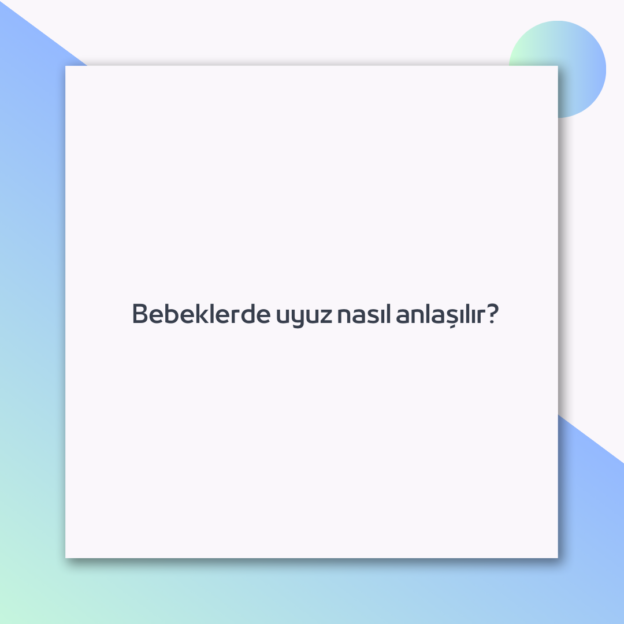 Bebeklerde uyuz nasıl anlaşılır? 1