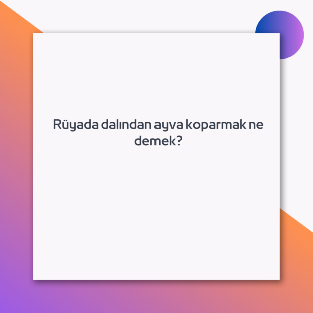 Rüyada dalından ayva koparmak ne demek? 1