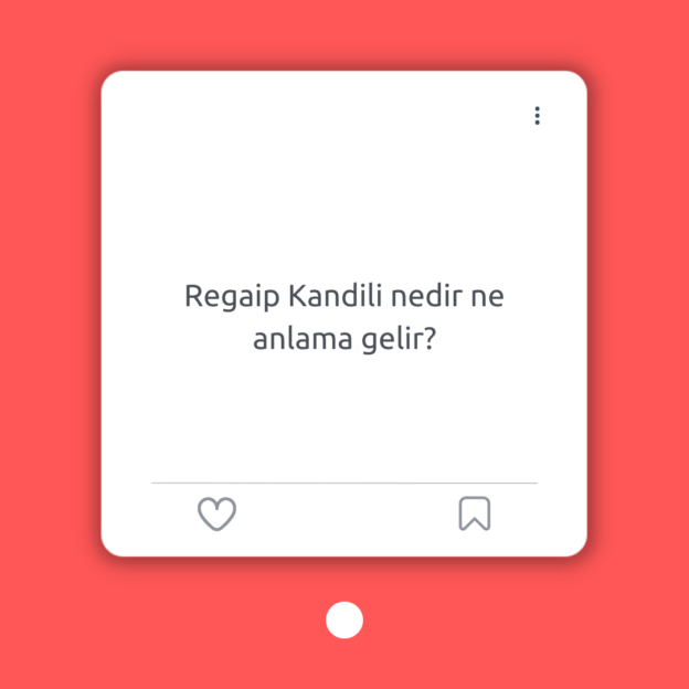 Regaip Kandili nedir ne anlama gelir? 1