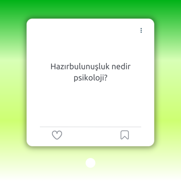 Hazırbulunuşluk nedir psikoloji? 1