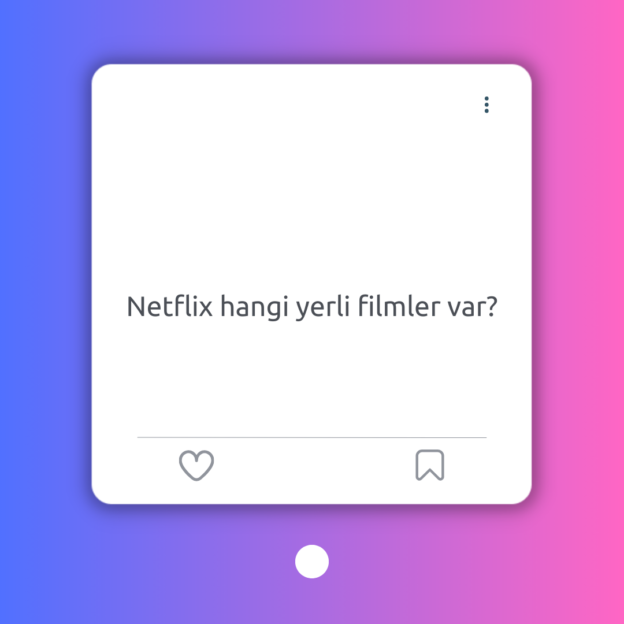 Netflix hangi yerli filmler var? 1